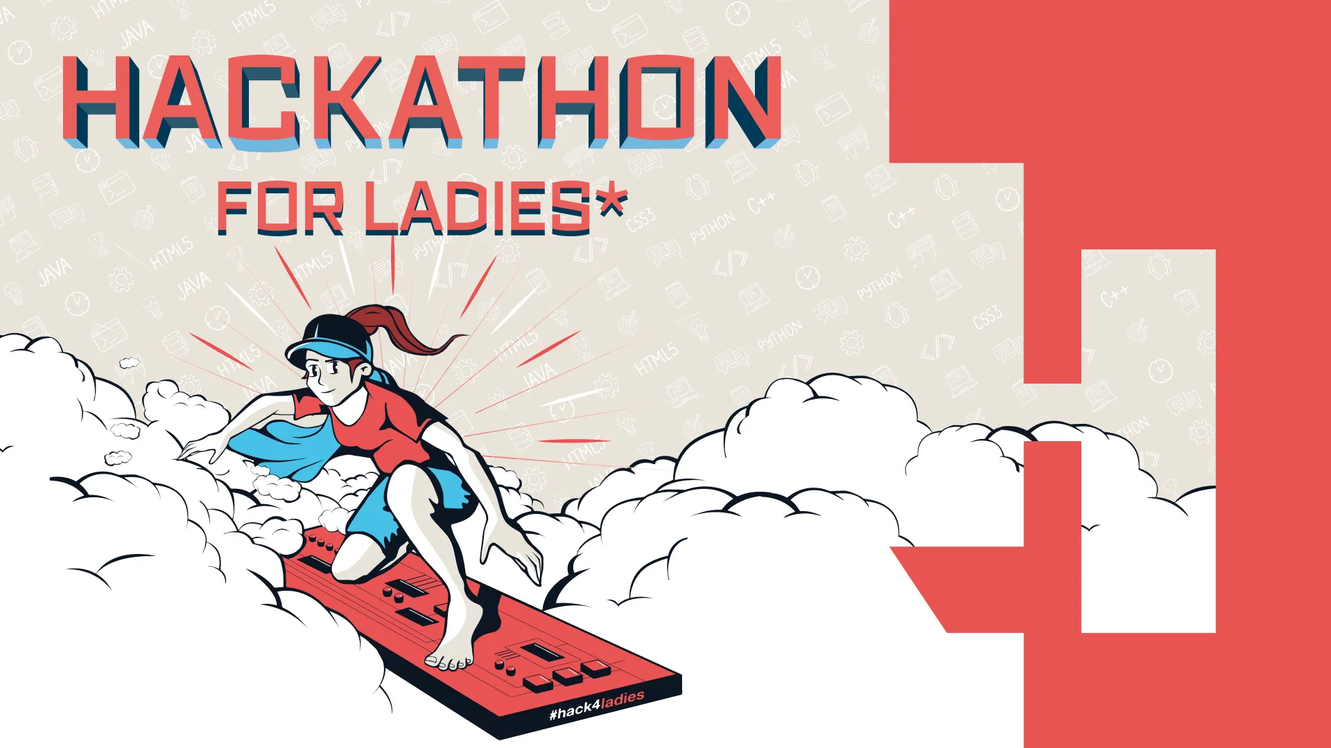 Hackathon for Ladies*