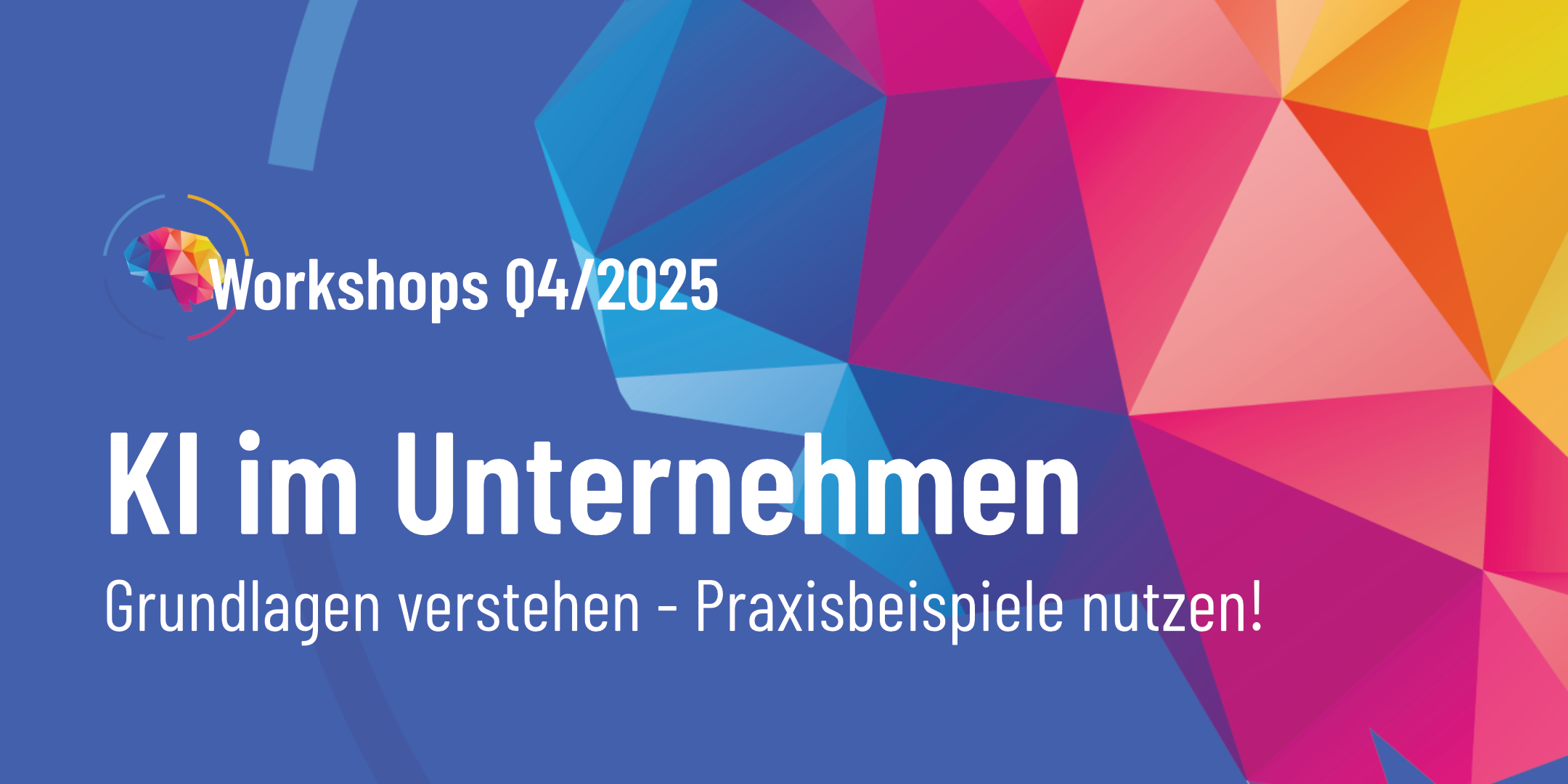 KI im Unternehmen: Grundlagen verstehen – Praxisbeispiele nutzen!