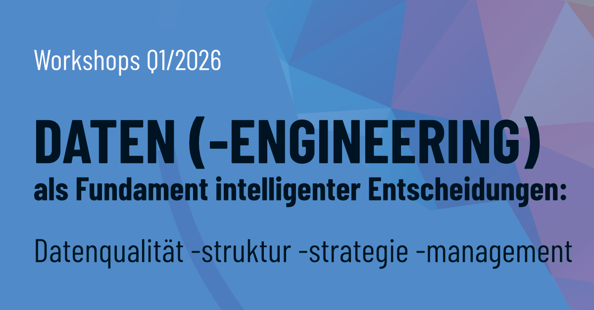 Data engineering as the foundation for intelligent decisions