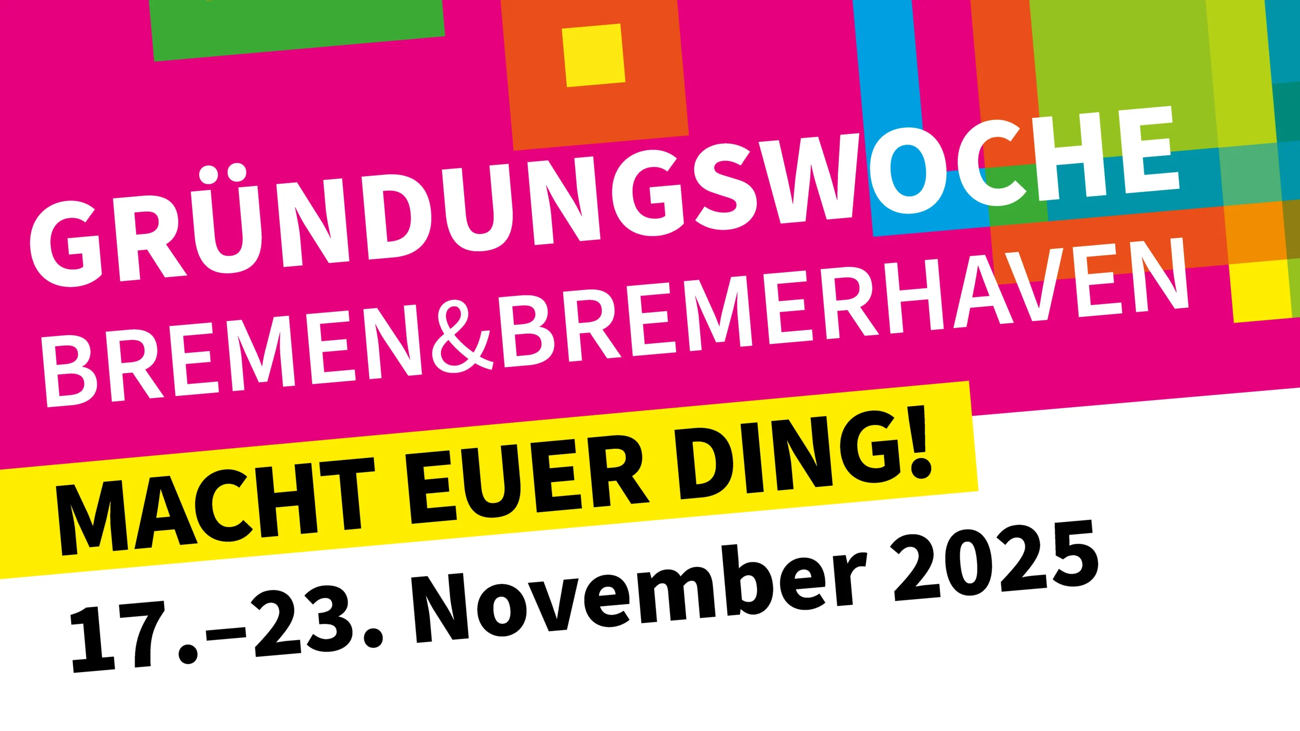 Convention der Gründungswoche Bremen & Bremerhaven 2025
