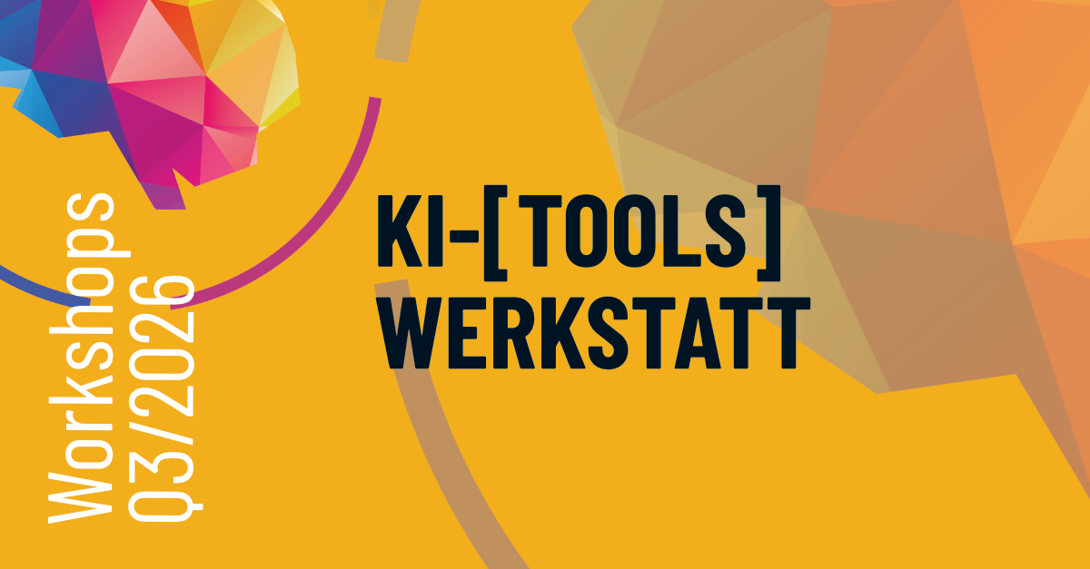 KI-Tool-Werkstatt: Tools für den Arbeitsalltag
